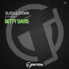 Block & Crown - Betty Davis - Single