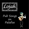 Lojah - Pub Songs on Palafox - EP